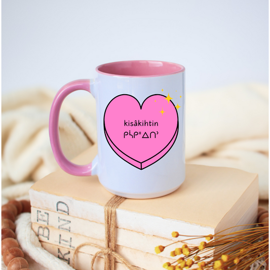 kisâkihitin ᑭᓵᑭᐦᐃᑎᐣ candy heart mug (I love you)